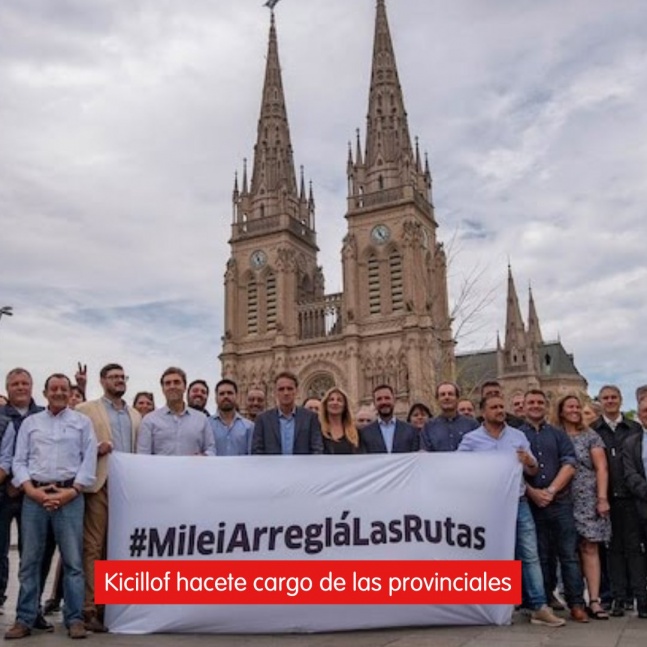 Kicillof reclam por las rutas nacionales y los radicales le reclamaron por las provinciales